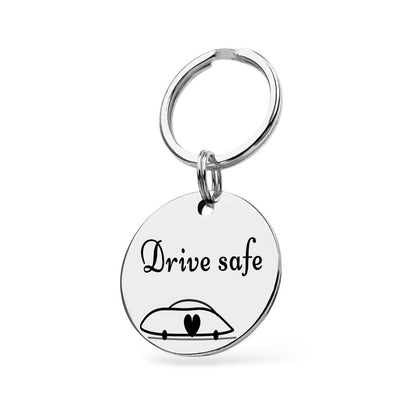Drive safe Gravur Schlüsselanhänger Silber Geschenk