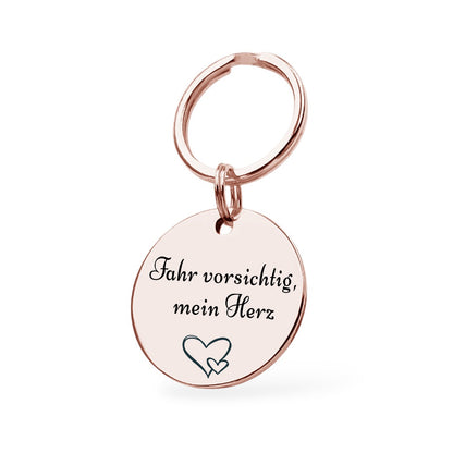 Fahr vorsichtig mein Herz Schlüsselanhänger Gravur Rosegold Geschenk